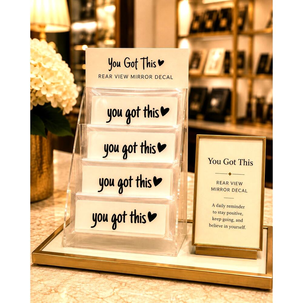 You Got This Vinyl Mirror Car Window Decal 3"